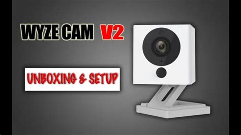 Easy Guide to Setup Your Wyze Camera Like a Pro: Step-by-Step Instructions - Surveillance Guides