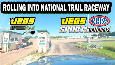 Rolling Into National Trail Raceway - YouTube