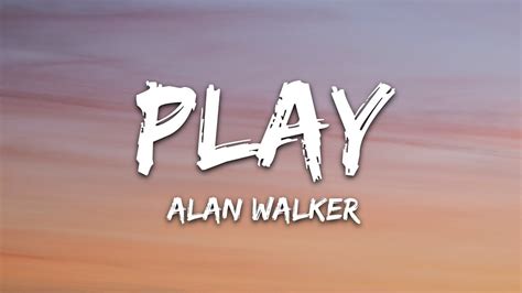 Alan Walker, K-391, Tungevaag, Mangoo - PLAY (Lyrics) Chords - Chordify