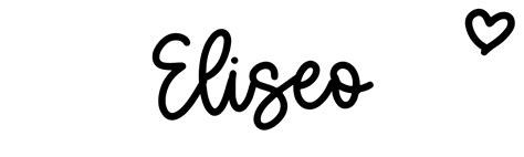 Eliseo - Name meaning, origin, variations and more