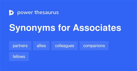 Associates synonyms - 1 250 Words and Phrases for Associates