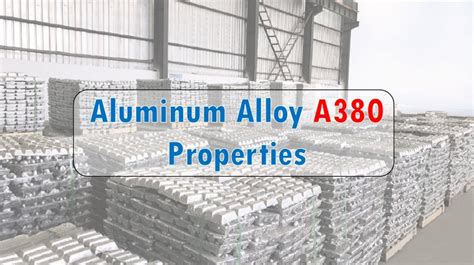 A380 Alloy Properities - Aluminum Die Casting - Sunrise Metal