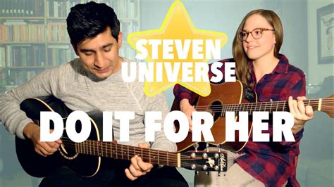 Steven Universe - Do It For Her / Him (Acoustic Cover) - YouTube