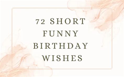 72 Short Funny Birthday Wishes | I-Wish-You