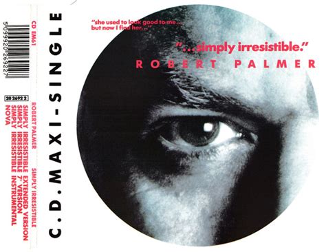 Robert Palmer – Simply Irresistible (1988, CD) - Discogs