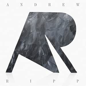 Andrew Ripp - Andrew Ripp - Amazon.com Music