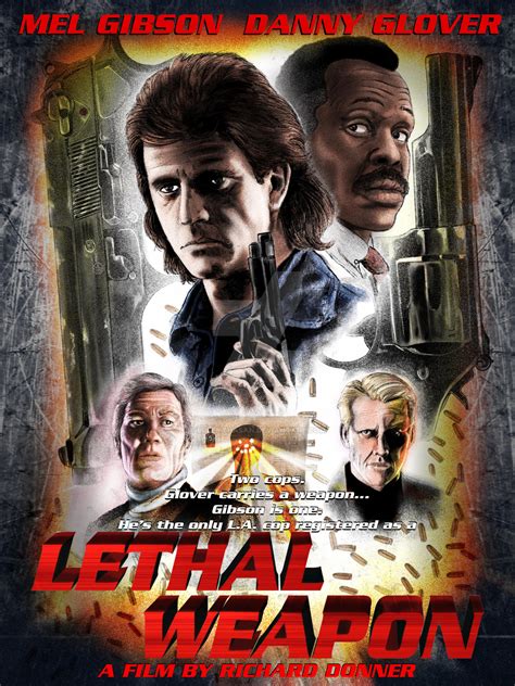 LETHAL WEAPON Movie poster by bulenthasan on DeviantArt