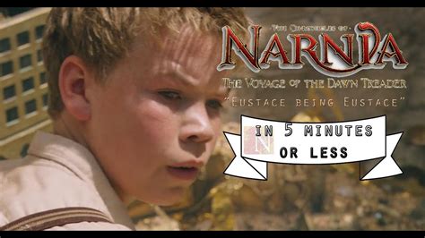 Narnia The Voyage of the Dawn Treader Eustace being Eustace for 5 minutes - YouTube