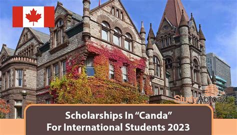 Canadian Scholarships For International Students 2023