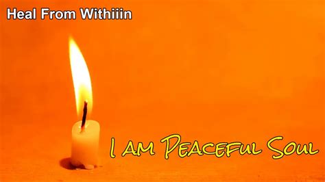 I Am Peaceful Soul 108 times Affirmation - YouTube