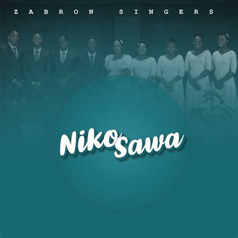 Zabron Singers - Naogopa (Mp3 Download, Lyrics)