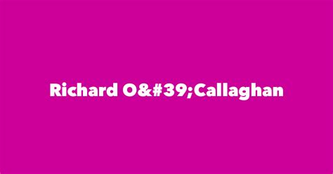 Richard O'Callaghan - Spouse, Children, Birthday & More