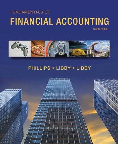 Loose-leaf for Fundamentals of Financial Accounting 4th Edition | Rent 9780077444846 | 0077444841