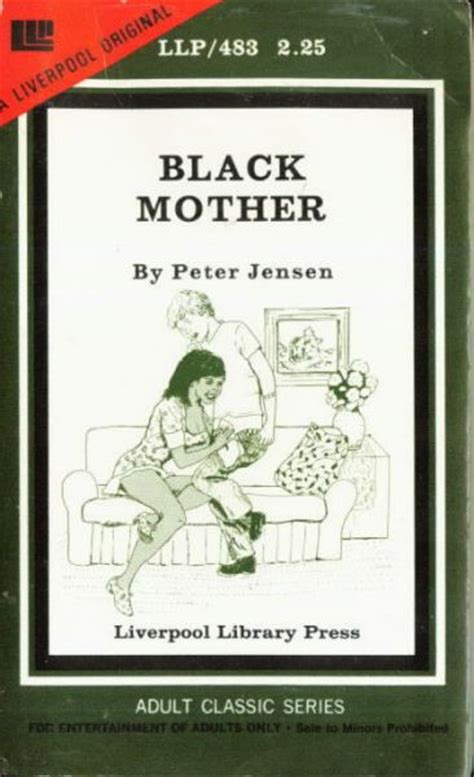 LLP-0483 Black Mother by Peter Jensen (EB) | Triple X Books - The Best Adult XXX E-Books