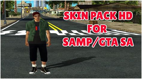 SKIN PACK HD FOR SAMP / GTA SA - YouTube