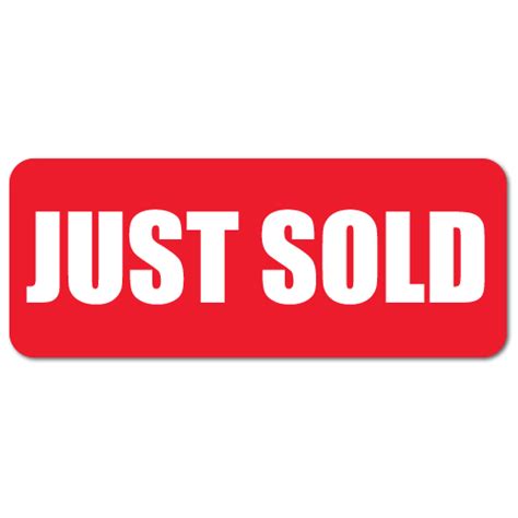 "JUST SOLD" Stickers