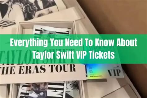 Everything You Need To Know About Taylor Swift VIP Tickets