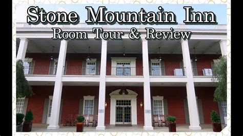 Our first stay at Stone Mountain Inn! + Room Tour & Review - YouTube