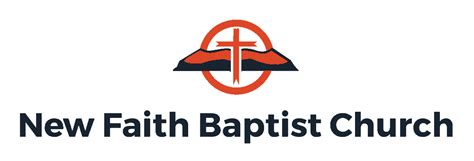 New Faith Baptist Church - New Faith Baptist Church