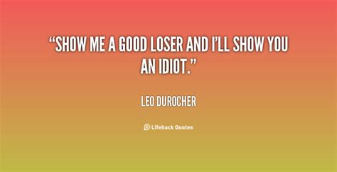 Loser Quotes. QuotesGram