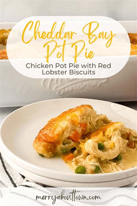 Chicken Pot Pie with Red Lobster Biscuits | Recipe in 2023 | Red ...