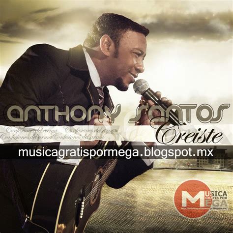 Antony Santos - Creiste (Album) (2014) - Musica Total | Todos los ...