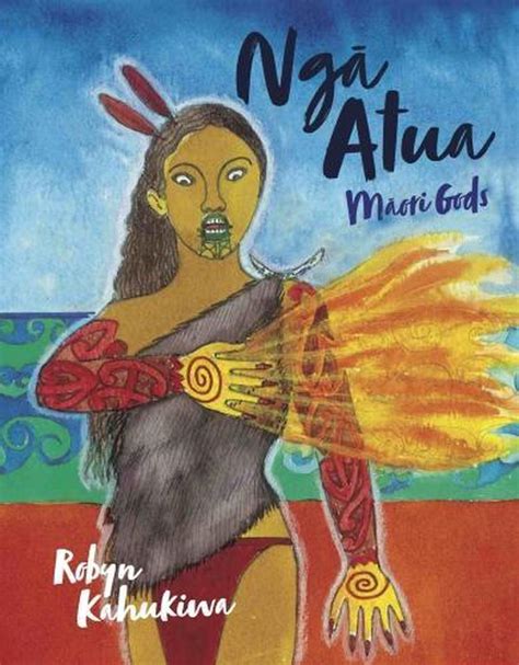 Nga Atua - Maori Gods by Kahukiwa Robyn, Hardcover, 9780947506261 | Buy ...