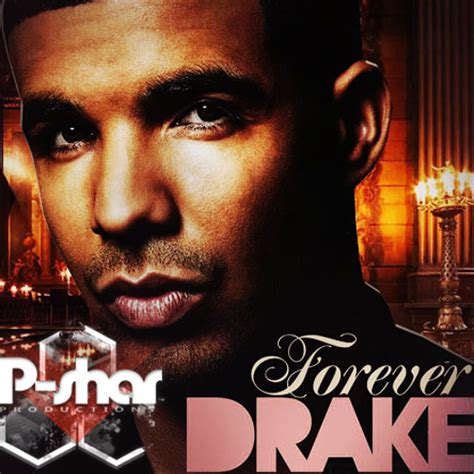 See all likes of Drake - Forever (P-shar Remix) by P-shar on SoundCloud | Listen online for free ...