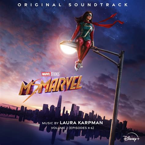 Ms. Marvel: Vol. 2 (Episodes 4-6) [Original Soundtrack]》- Laura Karpman ...