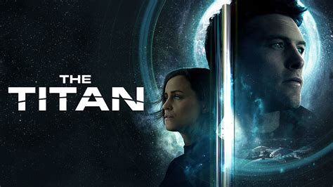 The Titan (2018) - AZ Movies