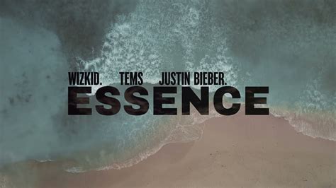 LYRIC VIDEO: Wizkid, Justin Bieber & Tems - Essence (Remix) NotJustOk