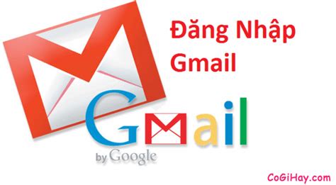 Đăng Nhập Gmail – Đăng nhập Email Google