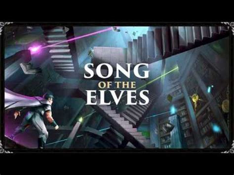 Song of Elves Quest Guide Full Length - YouTube