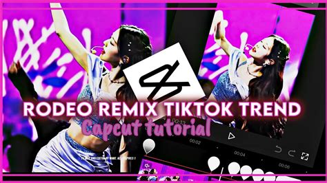 “Rodeo remix” tiktok trend capcut tutorial - YouTube