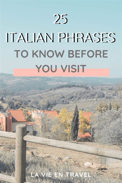 25 Basic Italian Phrases You Must Know Before You Visit - La Vie en Travel