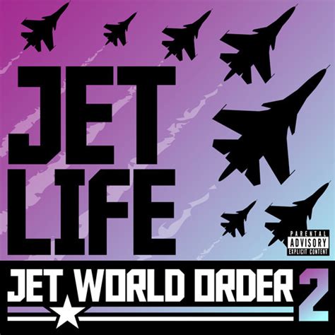 Jet Life – Jet World Order 2 (Album Cover & Track List) | HipHop-N-More