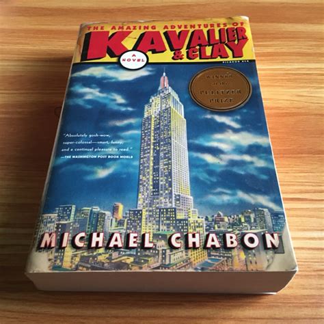 The Amazing Adventures of Kavalier & Clay by Michael Chabon (Pulitzer ...