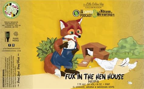 Fox In the Hen House - Idiom Brewing Co. - Untappd