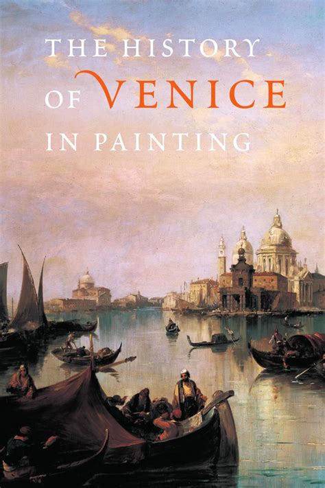 The History of Venice in Painting by Misha Beletsky - Issuu