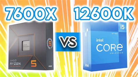 AMD Ryzen 5 7600X vs Intel Core i5 12600K – Which Mid-Range CPU is Best? - GeekaWhat