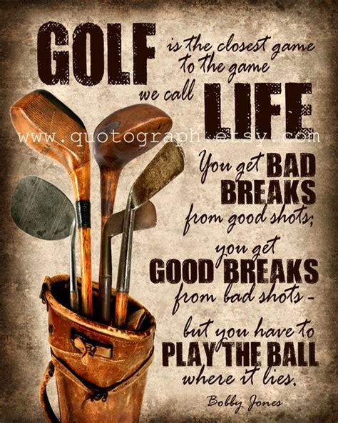 Bobby Jones Golf Quote photo print Poster Wall Art