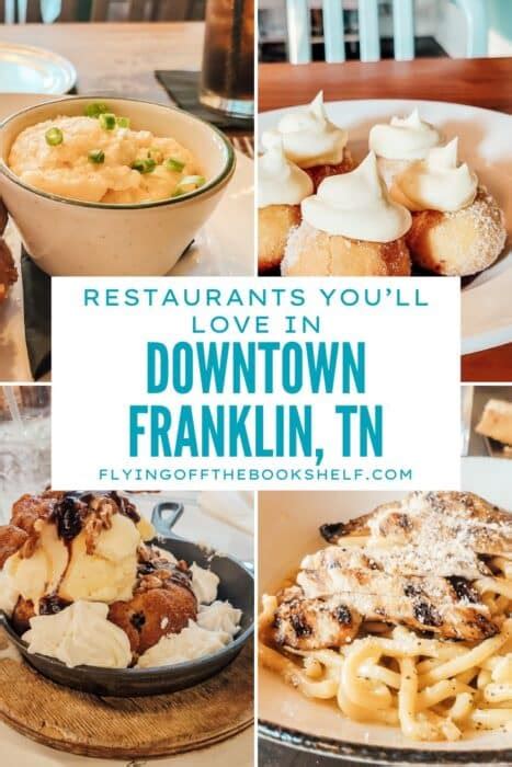 Franklin TN Downtown Restaurants: 15 Spots You'll Love