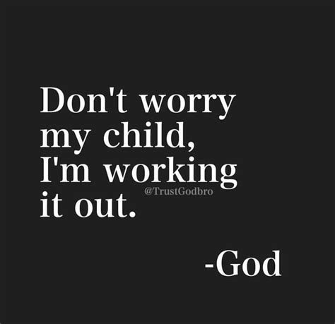 God is working it out - Inspirational Christian Quote