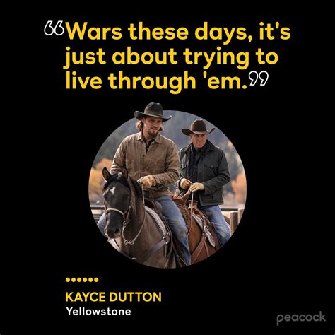 Yellowstone | Quote | Yellowstone quotes, Kayce dutton, Kayce dutton ...