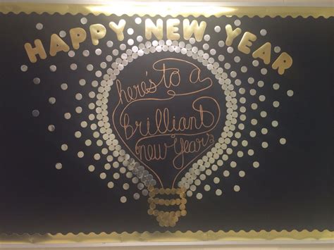 Happy New Year! Here's to a brilliant new year bulletin board. This ...