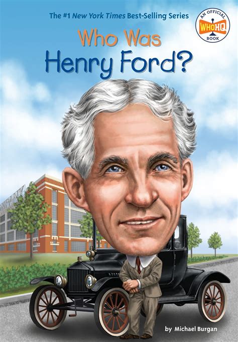 Who Was Henry Ford? eBook by Michael Burgan - EPUB | Rakuten Kobo United States