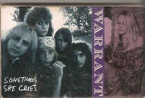 Warrant – Sometimes She Cries (1990, Cassette) - Discogs