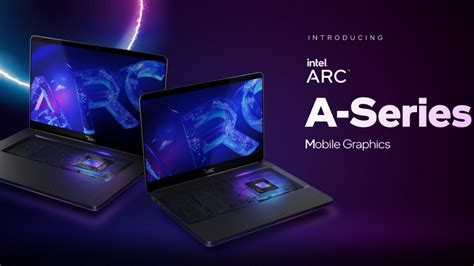 Intel Launches Its Arc Series GPUs in Laptops Today