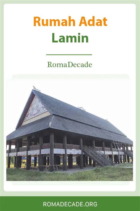 Rumah Adat Lamin : Nama, Gambar, Keunikan dan Penjelasan