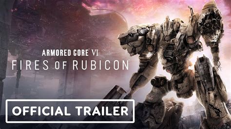 Armored Core 6: Fires of Rubicon - Official Gameplay Reveal and Release Date Trailer - YouTube